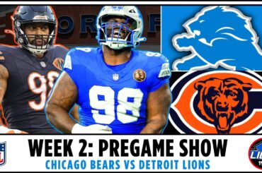 Detroit Lions Pregame Show: NFL Week 2 VS Chicago Bears
