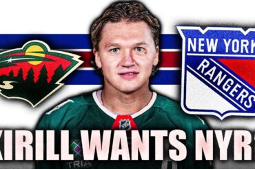 REPORT: KIRILL KAPRIZOV WANTS TO PLAY WITH THE NEW YORK RANGERS? TRADE PRICE REVEALED