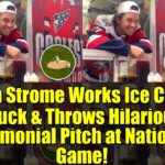 Dylan Strome Works Ice Cream Truck & Throws Hilarious Ceremonial Pitch at Nationals Game!