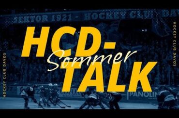 HCD-Sommertalk #3: Mit Nico Gross: «Es war immer ein Traum für den HCD zu spielen»
