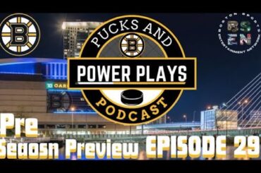 Pucks & Powerplays Pre Season Hype
