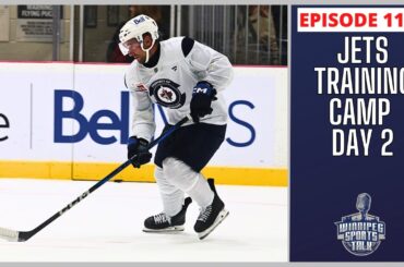 LIVE at Winnipeg Jets Training Camp Day 2, Bombers at Redblacks tomorrow