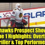 Blackhawks Prospect Showcase Game 1 Highlights: Overtime Thriller & Top Performers!
