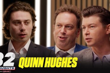 Quinn Hughes Wants To Elevate The Canucks | 32 Thoughts