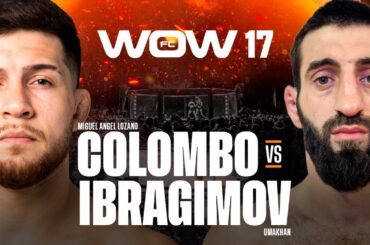 WOW 17 Madrid | Colombo vs Umakhan Ibragimov | Combate Completo | MMA Full Fight