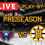 LIVE: Washington Capitals VS Boston Bruins PRESEASON Commentary/Scoreboard!! #nhlbruins