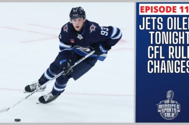 Winnipeg Jets vs. Edmonton Oilers tonight, Toews to make preseason debut, CFL Rule Changes