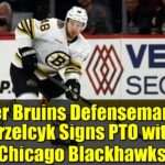 Former Bruins Defenseman Matt Grzelcyk Signs PTO with Chicago Blackhawks | NHL 2025 Update