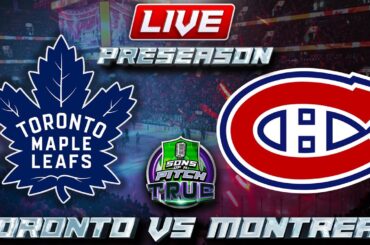 Toronto Maple Leafs vs Montreal Canadiens LIVE Game Audio | NHL Preseason Gamecast & Chat