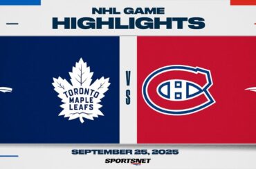 NHL Preseason Highlights | Maple Leafs vs. Canadiens - September 25, 2025