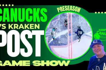 POST Game Show: Canucks vs Kraken (preseason)