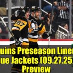 Penguins Preseason Lineup vs Blue Jackets (09.27.25) - Preview