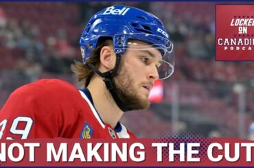 Habs Make Cuts: Which Bubble Players Will Make the Roster? | Roy Cut Again, Mesar Shows Promise
