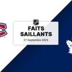 Canadiens vs Maple Leafs | Match préparatoire 27/09/25 | Faits saillants