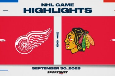 NHL Preseason Highlights | Red Wings vs. Blackhawks - September 30, 2025