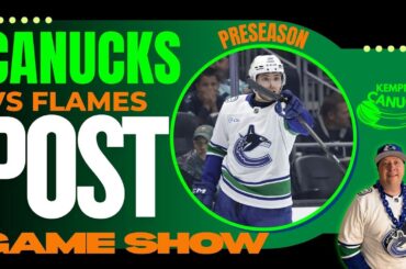 Canucks - Flames Preseason POST Game Show!!! 8-1 beat down HAHAHA