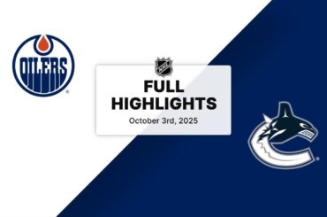 NHL Highlights | Oilers vs. Canucks | October 03, 2025