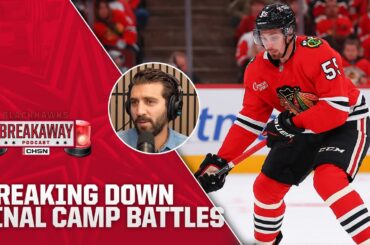 Breaking Down Blackhawks FINAL Training Camp Battles | Blackhawks Breakaway