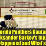 Florida Panthers Captain Aleksander Barkov's Injury: What Happened and What's Next?