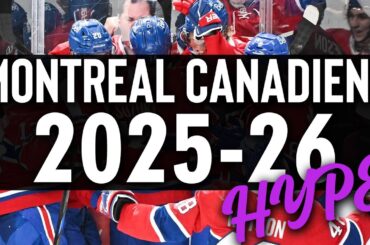 2025-26 Montreal Canadiens Hype (ReUp) 🔵⚪️🔴