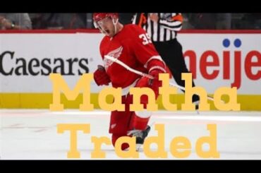 ANTHONY MANTHA TRADED TO WASHINGTON!!!!!