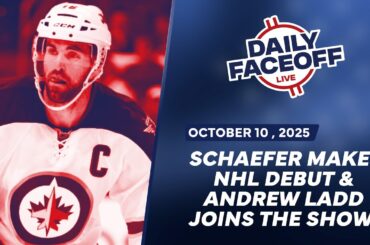 Schaefer Makes NHL Debut & Andrew Ladd Joins the Show | Daily Faceoff LIVE