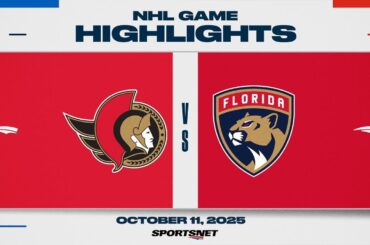 NHL Highlights | Senators vs. Panthers - October 11, 2025