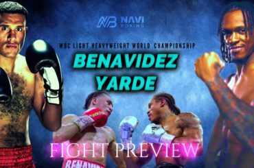 David Benavidez vs Anthony Yarde FIGHT PREVIEW 4K