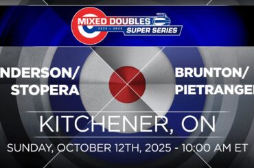 Brunton/Pietrangelo vs. Anderson/Stopera - SEMI - Mixed Doubles Super Series - Kitchener-Waterloo