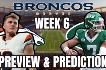 Denver Broncos vs New York Jets Week 6 Game PREVIEW & PREDICTION!!