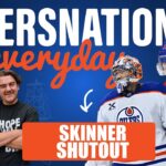 Edmonton Oilers Win Behind Stuart Skinner’s Shutout | Oilersnation Everyday with Tyler & Liam