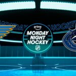 Prime Monday Night Hockey 10/13: St. Louis Blues at Vancouver Canucks | Prime Video
