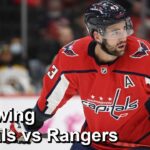 Reviewing Capitals vs Rangers October 12th NHL Game