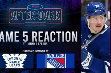 Toronto Maple Leafs vs New York Rangers ft. Jonny Lazarus | Game 5 | TLN After Dark