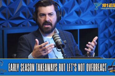 Last Minute Blues Podcast | Early Season Takeaways But Let's Not Overreact