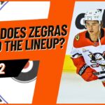 272 - Where Does Trevor Zegras Fit Into The Flyers Lineup?