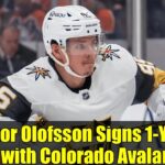 Victor Olofsson Signs 1-Year Deal with Colorado Avalanche | NHL Free Agency Update