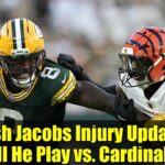 Josh Jacobs Injury Update: Will He Play vs. Cardinals? | NFL Week 10 Analysis