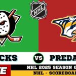 🔴LIVE : Anaheim Ducks Vs Nashville Predators | NHL 2025 | NHL Live SCOREBOARD