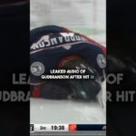Leaked audio of Gudbranson after hit by Cousins 🔊