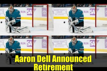 Aaron Dell Announced Retirement | A Hockey Career Highlight