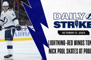 Lightning At Red Wings Tonight and Nick Paul Skates at Practice