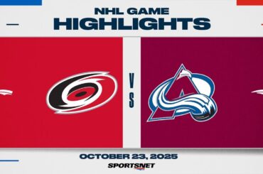 NHL Highlights | Hurricanes vs. Avalanche - October 24, 2025
