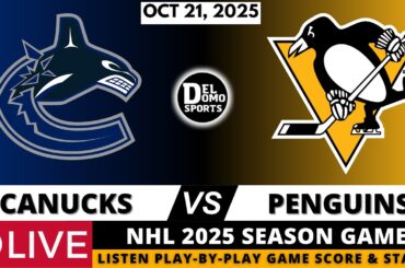 VANCOUVER CANUCKS VS PITTSBURGH PENGUINS 🏒 NHL 2025-26 SEASON Game Score, Play-by-Play