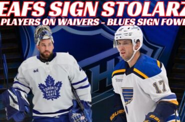 Breaking News: Leafs Sign Stolarz, Blues Sign Fowler & 23 Players on Waivers