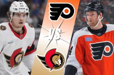 Philadelphia Flyers VS. Ottawa Senators | LIVE Reactions | Play-By-Play | Watch Party