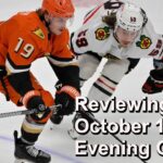 Reviewing Ducks vs Blackhawks, Bruins vs Mammoth October 19th Games