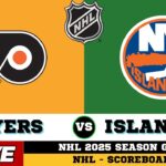🔴LIVE : New York Islanders Vs Philadelphia Flyers | NHL 2025 | NHL Live SCOREBOARD