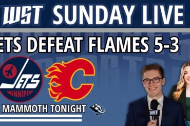 Winnipeg Jets win over Calgary, vs. Utah Mammoth Tonight | WST Sunday Live
