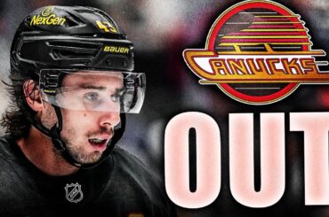BREAKING CANUCKS NEWS: QUINN HUGHES INJURED & NOT PLAYING VS THE EDMONTON OILERS